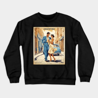 Street Tango Argentina Vintage Tourism Poster Crewneck Sweatshirt